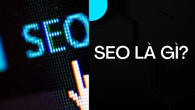 SEO hoạt động như thế nào? Bí mật phía sau bảng xếp hạng Google