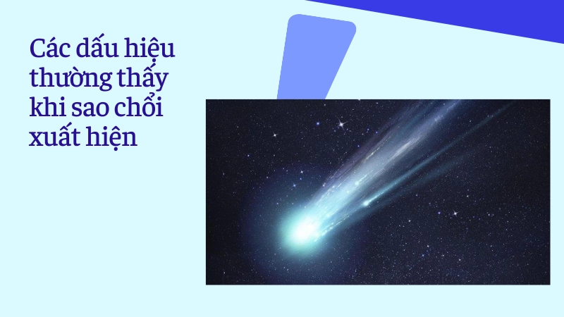 Những hiện tượng đi kèm khi sao chổi xuất hiện 